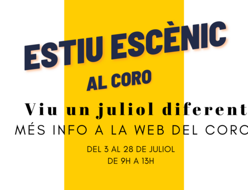 ESTIU ESCÈNIC AL CORO