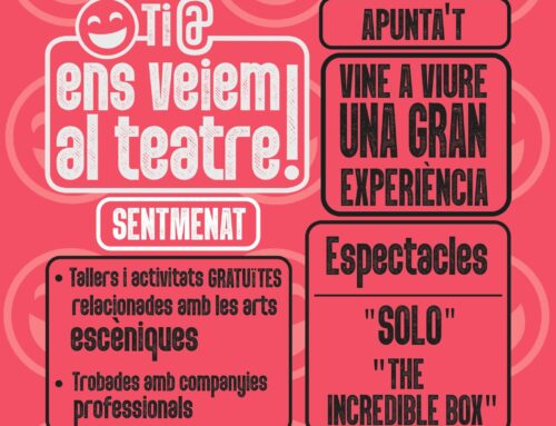 PROJECTE    “TI@, ENS VEIEM AL TEATRE”