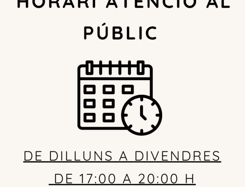 HORARI ATENCIÓ AL PÚBLIC